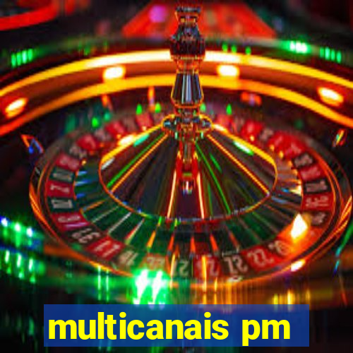 multicanais pm